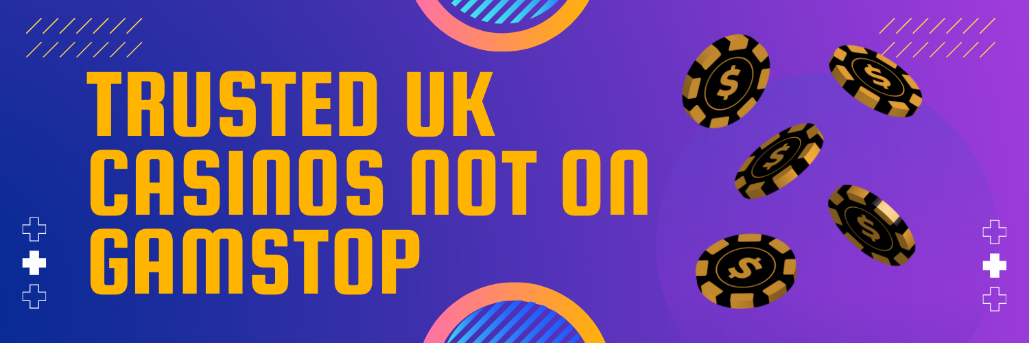 Discover Gambling Sites Not Registered with GamStop -1515838526 Discover Gambling Sites Not Registered with GamStop -1515838526