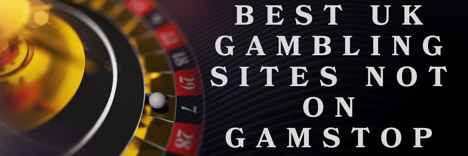Discover Non-GamStop Casinos The Ultimate Guide