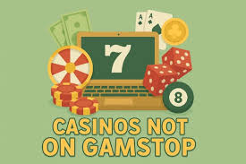 Discover the Thrill of Casinos Not on GamStop -1441512917