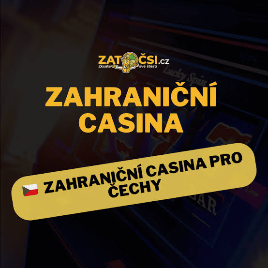 Zahraniční casina pro české hráče Jak najít ty nejlepší